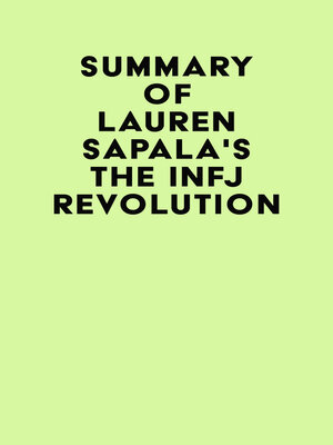 cover image of Summary of Lauren Sapala's the INFJ Revolution
